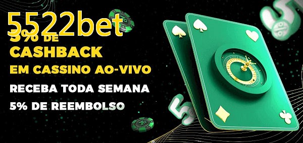 Promoções do cassino ao Vivo 5522bet